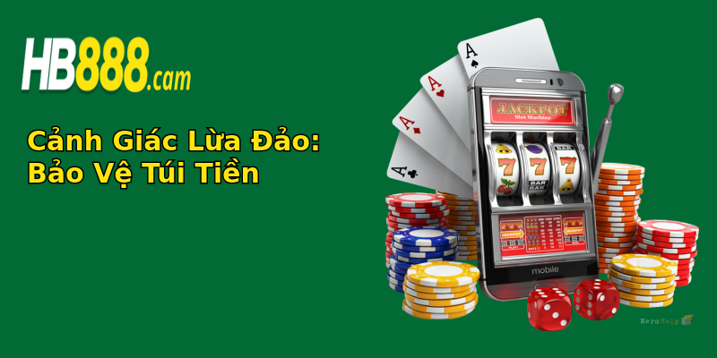 Rút Tiền HB88 Lâu Về - Chờ Mãi Tiền Chưa Về? Giải Mã! 3 canh giac lua ao bao ve tui tien 1