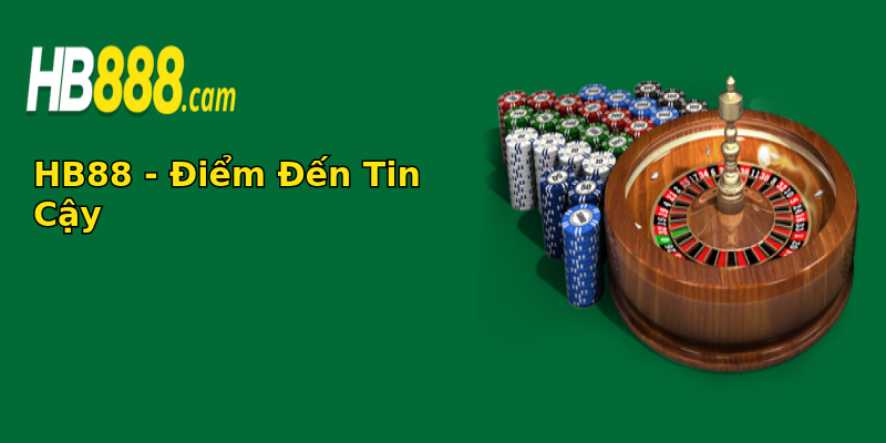 HB88 - Điểm Đến Tin Cậy HB88 - Điểm Đến Tin Cậy