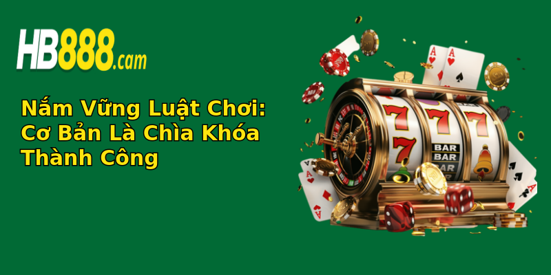 Bí Quyết Chinh Phục HB88: Mẹo Hay Từ Cao Thủ Bí Quyết Chinh Phục HB88: Mẹo Hay Từ Cao Thủ